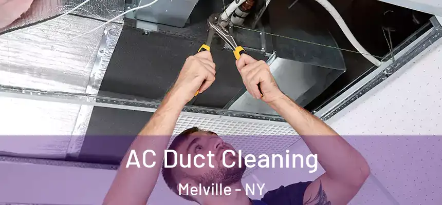  AC Duct Cleaning Melville - NY