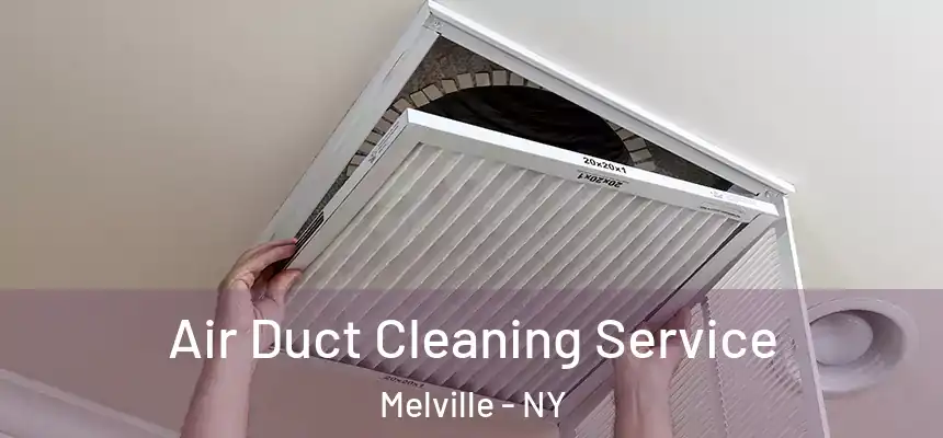  Air Duct Cleaning Service Melville - NY