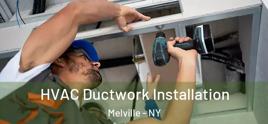  HVAC Ductwork Installation Melville - NY