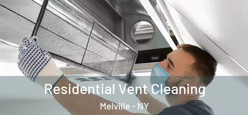  Residential Vent Cleaning Melville - NY